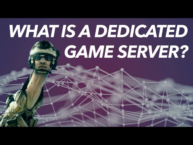 What Is A Dedicated Game Server & Why Is It IMPORTANT?