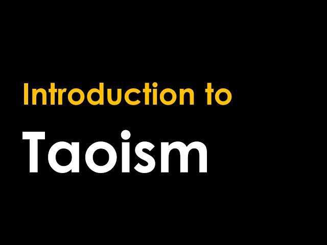 Introduction to Taoism: History, Origins, and the Tao te Ching