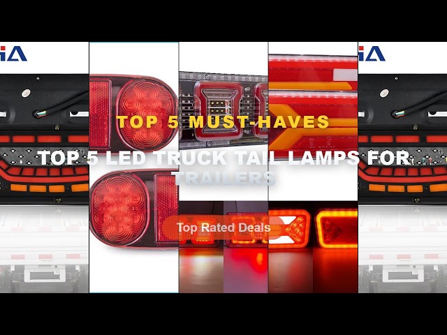 Ultimate Guide to the Best Top 5 LED Truck Tail Lamps For Trailers - 2PCS 12/24V Dynamic LED Truck T