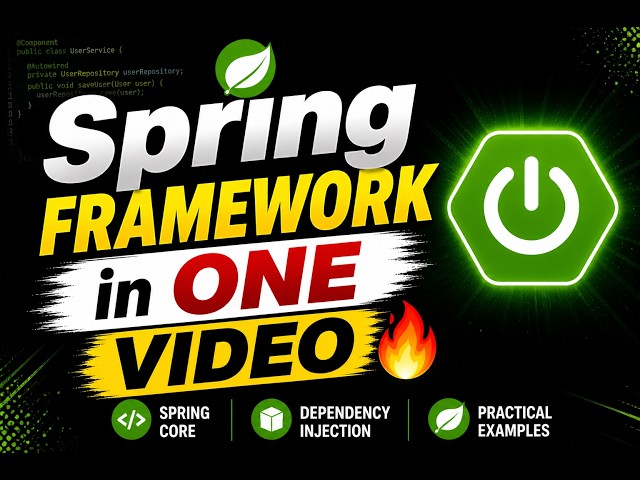 Learn Spring Framework in One Video | Dependency Injection,IOC (Inversion Of Control)