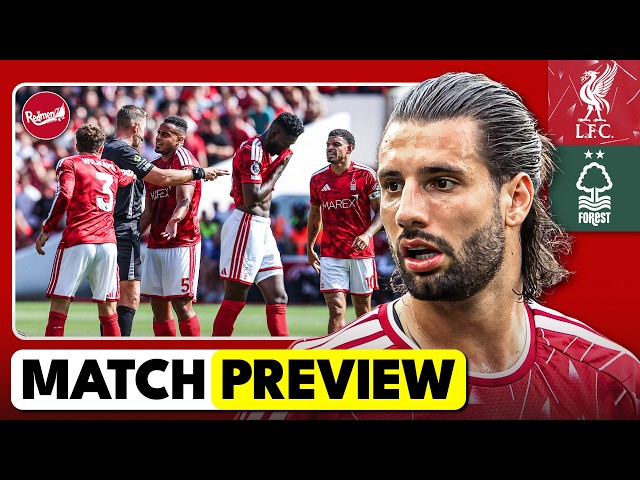 Liverpool v Nottingham Forest | Premier League Match Preview