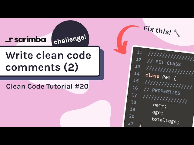 Write Clean Code Comments #2 | Clean Code Tutorial