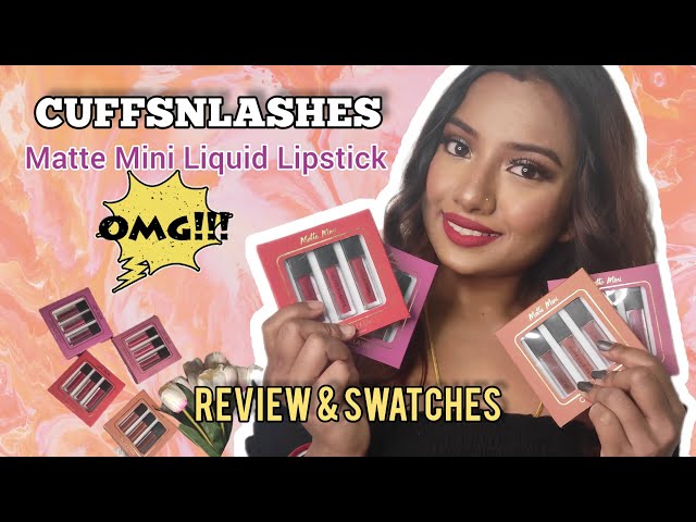 CuffsNLashes Matte Mini Liquid Lipsticks || Review & Swatches || #firstvlog #cuffsnlashes #newlaunch