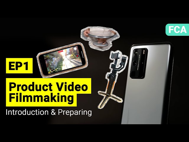 Product Video Filmmaking EP 1 - Introduction & Preparing | Filmora Creator Academy