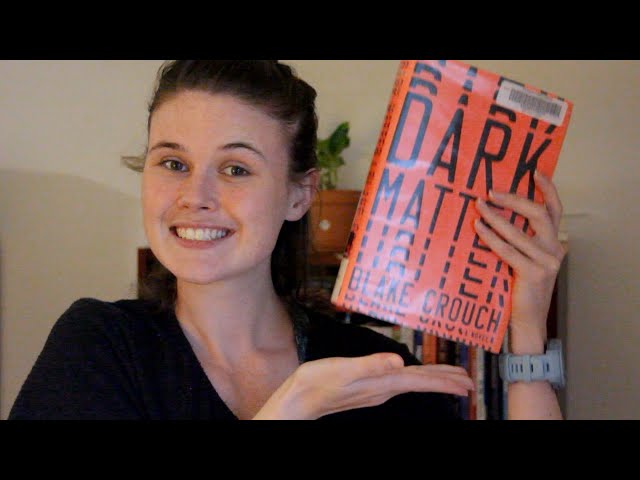 SCI-FI THRILLER recommendation - "Dark Matter" by Blake Crouch