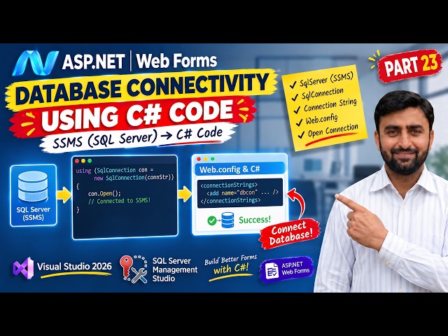 Moving from LocalDB to External SQL Server (SSMS) in ASP.NET Web Forms | Part 23