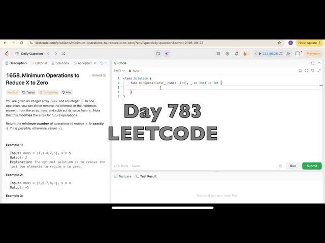 Day 873: LeetCode Problem 1658. Minimum Operations to Reduce X to Zero - Swift