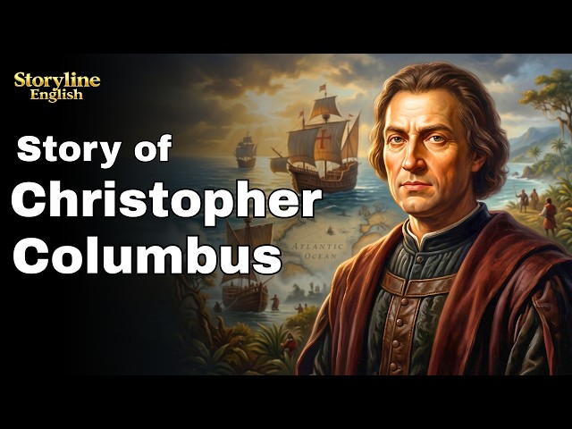 Christopher Columbus: The Dream That Changed the World Forever || English Listening Practice ✅