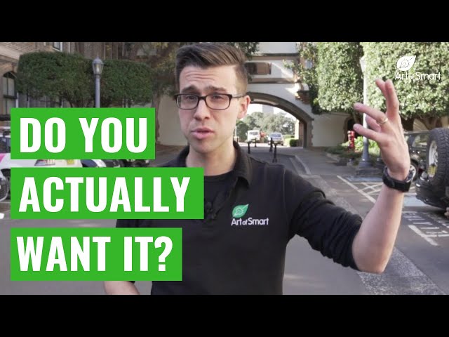 How Badly Do You Want It?