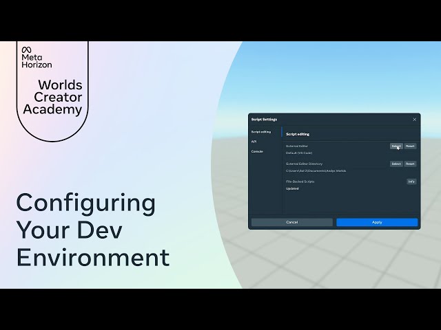 Configuring Your Dev Environment 🎬🛠️🌎