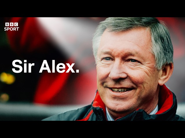 How Sir Alex Ferguson Became Football's Greatest Manager