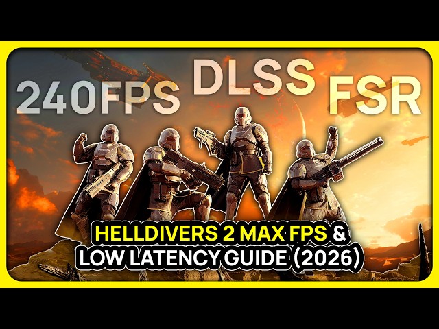 Helldivers 2 Max FPS (2026) | DLSS 4.5, FSR 4, XeSS + Nvidia Smooth Motion!