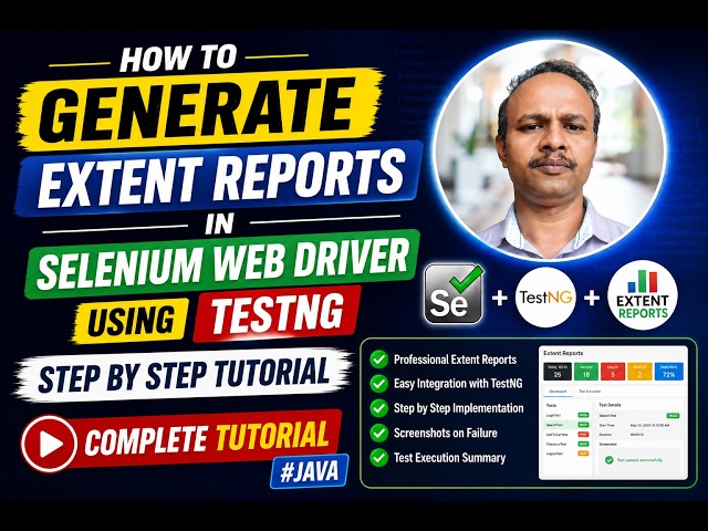 How to Generate Extent Reports in Selenium Web driver using TestNG | Step by Step Tutorial |  #java