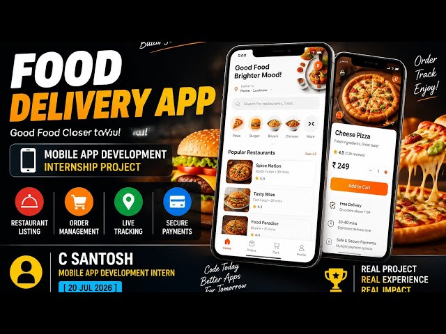 Mobile App Development Internship Project | Food Delivery App | C Santosh | Kinetrexa Software