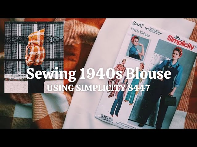I Made a 1940s Hooded Blouse using Simplicity 8447 | Sewing vlog