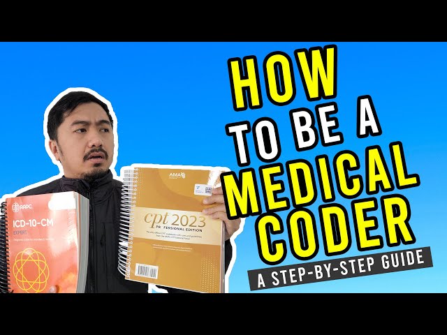 HOW TO BE A MEDICAL CODER IN 4-STEPS| Things you need to know!