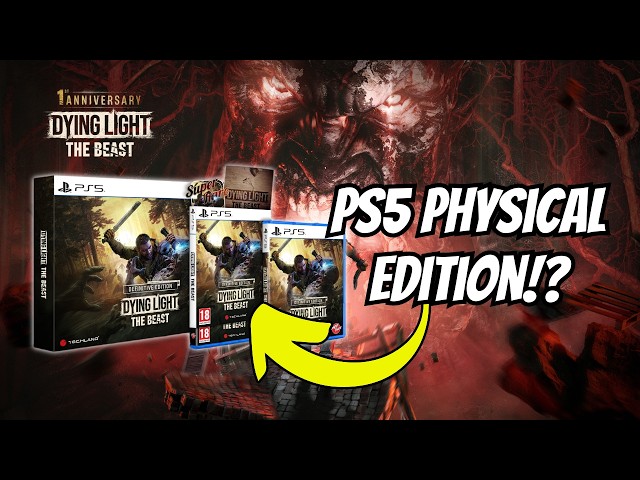 Physical PS5 Version Of Dying Light: The Beast Coming Soon!