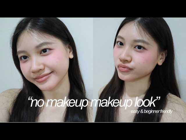 *updated* easy "no makeup makeup" look tutorial ♡ beginner friendly & no foundation