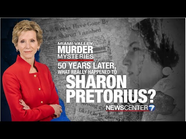 Miami Valley Murder Mysteries: What Happened to Sharon Pretorius? WHIO-TV