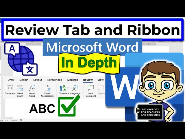 The Microsoft Word Review Tab and Ribbon In Depth