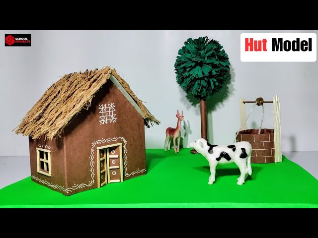 Hut Model for School Project / Kaccha House Model / Mud House Model / Types Of Houses Model
