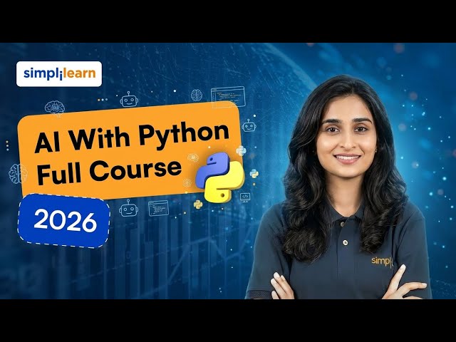 AI With Python Full Course 2026 [FREE] | Learn Artificial Intelligence With Python | Simplilearn