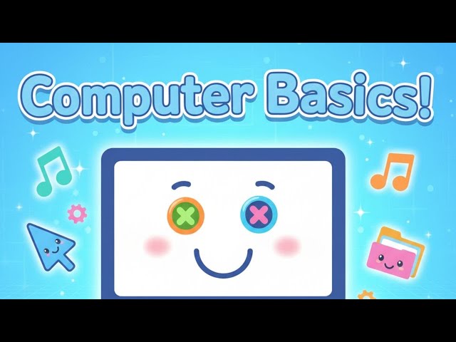 Learn Computer Basics With Songs
