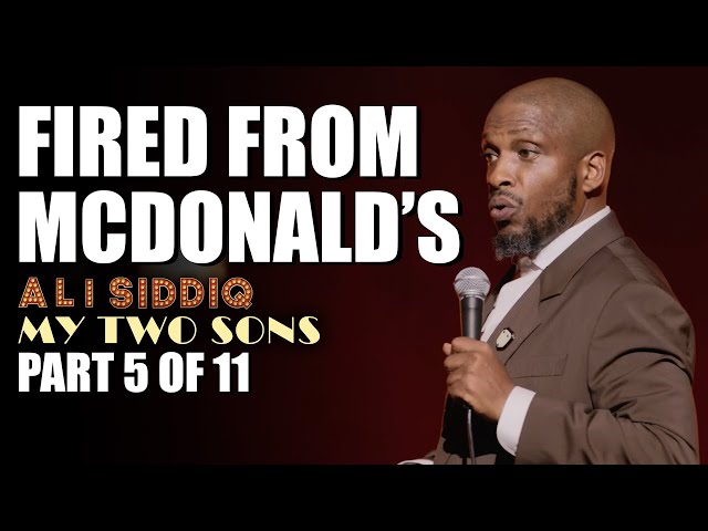 Fired from McDonald's (Part 5 of 11) | Ali Siddiq: My Two Sons | Stand Up Comedy