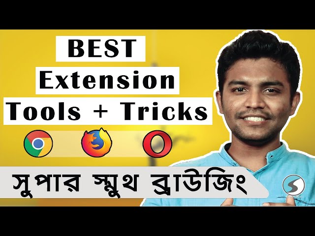 Best Extensions for Chrome/Firefox/Opera + Tools & Tricks
