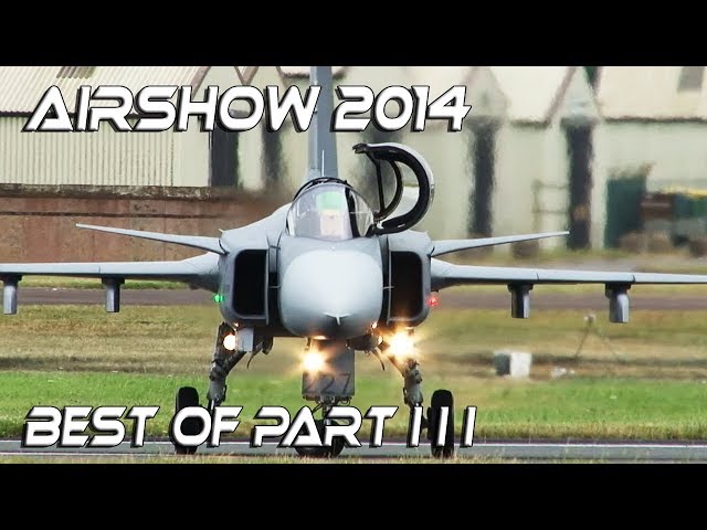 Best of Airshow 2014 part III HD