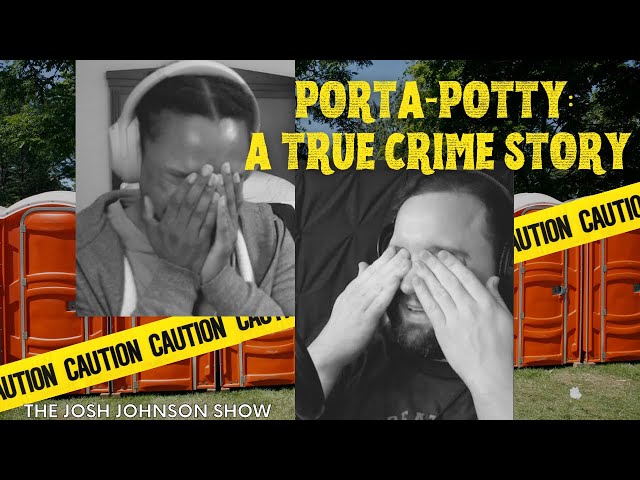 Porta-Potty: A True Crime Story | JJS 117 | FULL EPISODE