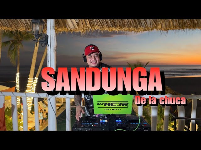 SANDUNGA DE LA CHUCA MIX🔥 LIVE FROM EL CUCO, EL SALVADOR 2026 DJMCJR TV