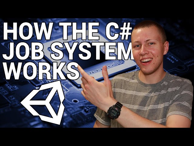 How the Unity C# Job System Works