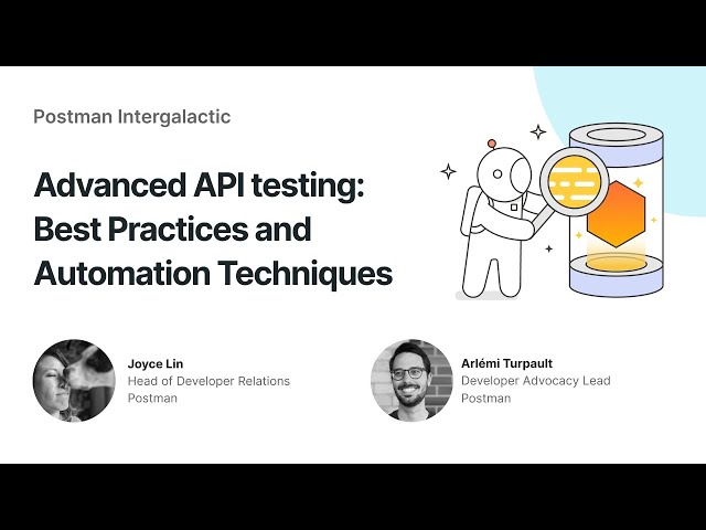 Master API Testing: From Basics to Advanced Automation