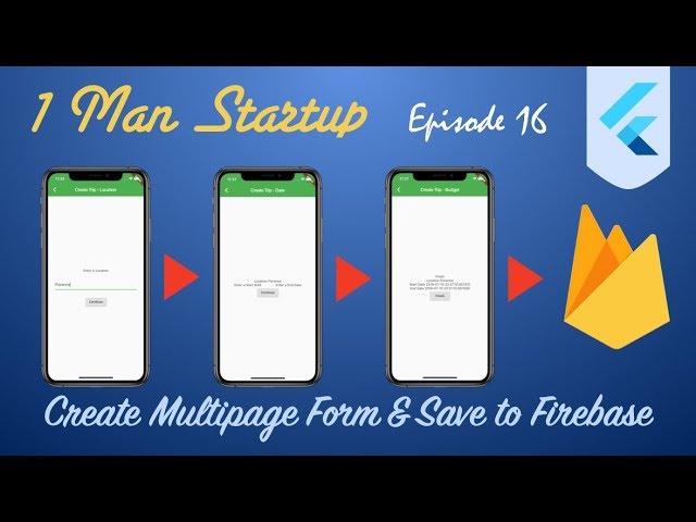(Ep 16) Flutter: How to Create Multipage Form and Save Data to Firebase