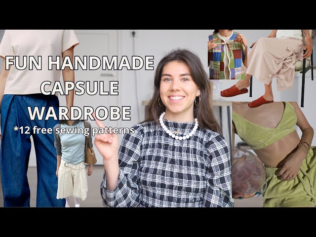 A capsule wardrobe but make it FUN (12 free sewing patterns)