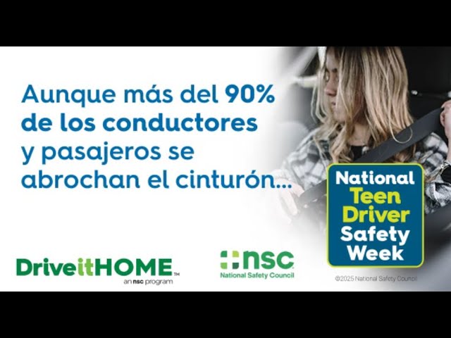 Semana Nacional de la Seguridad de los Conductores Adolescentes: Cinturones de Seguri