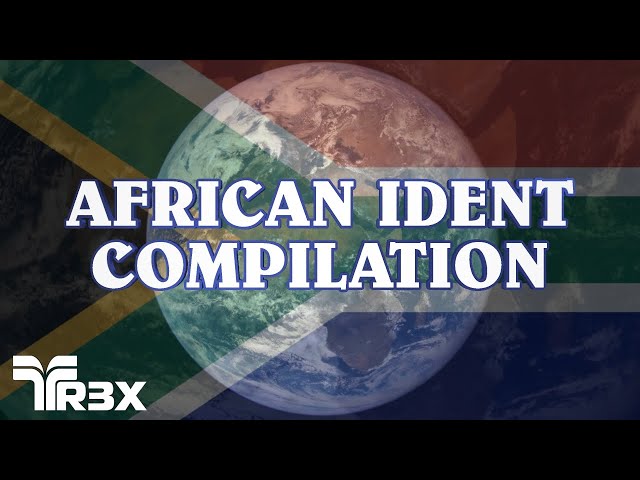 African Ident Compilation