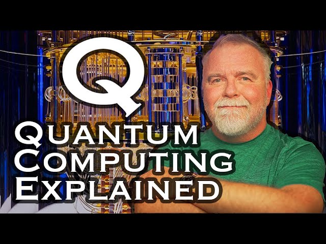 Quantum Computing Explained by a Retired Microsoft Engineer
