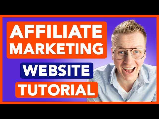 How To Make An Affiliate Marketing Website 2026