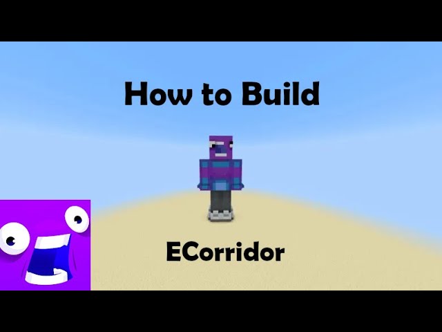 |How to Build ECorridor| Minecraft Skin Tutorials