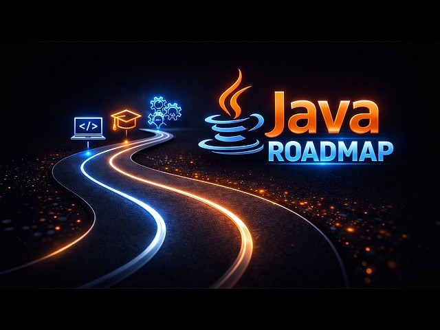 🔥 Learn Java in 2026 – The Ultimate Java Roadmap for Beginners