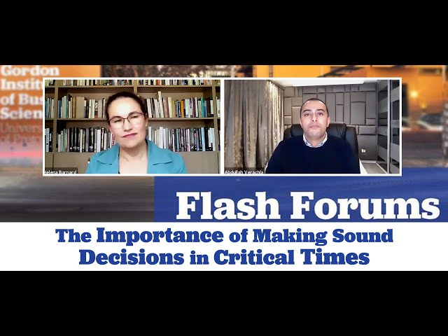 GIBS Flash Forum - Under Threat: The Importance of Making Sound Decisions in Critical Times
