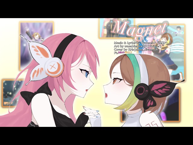 [ 阿弓エマ Ayumi Emma & 巡音ルカ Megurine Luka ] Magnet - 流星P (UTAU & CV Cover カバー)