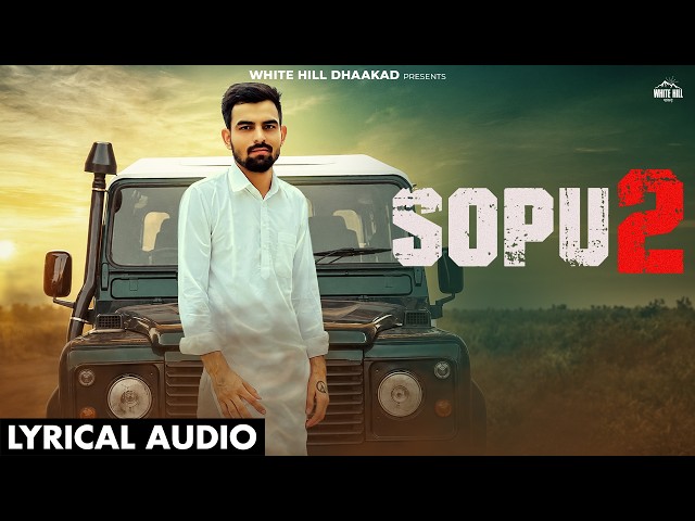 SOPU 2 (Lyrical Audio) Chiney B | New Haryanvi Song 2026 | Latest Haryanvi Songs 2026