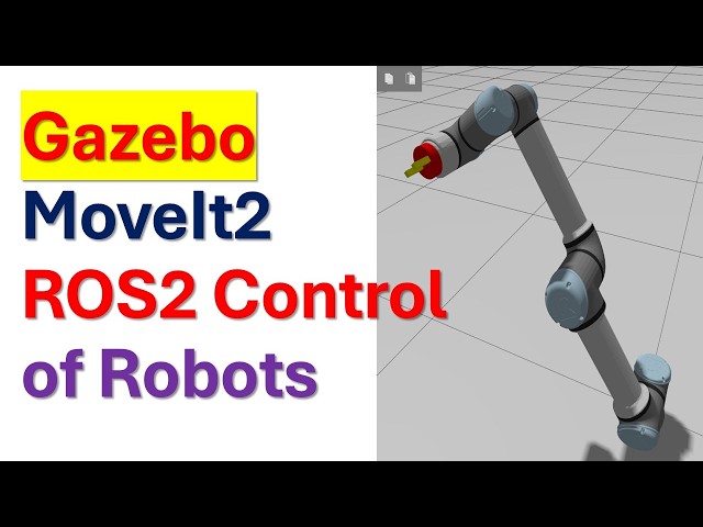 Robot with Gripper Simulation and Control Using ROS2, MoveIt2, and Gazebo from Scratch