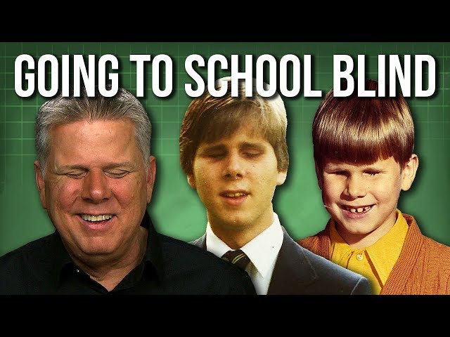 Going To School As A Blind Person