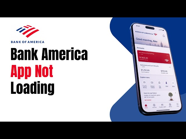 How to Fix Bank of America app not loading