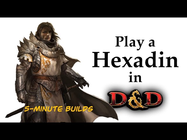 The Hexadin: 5-Minute Builds