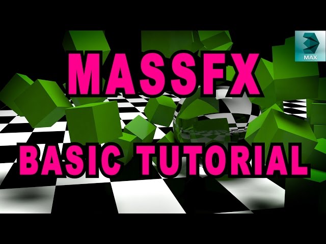3ds Max Tutorial - MassFX Basics